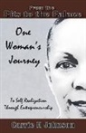 Carrie H Johnson, Carrie H. Johnson - From the Pits to the Palace