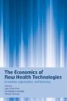 Joan (EDT)/ Courbage Costa-font, Joan Costa-Font, Joan (Senior Research Fellow and Lecturer Costa-Font, Costa-Font Joan, Christophe Courbage, Christophe (Director of Research Courbage... - The Economics of New Health Technologies