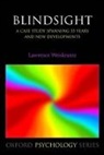 Lawrence Weiskrantz, Lawrence (Emeritus Professor Weiskrantz - Blindsight