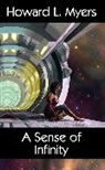 Tooko Miyagi, Howard L Myers, Howard L. Myers - A Sense of Infinity