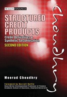 Abukar Ali, Suleman Baig, Moorad Choudhry, Choudhry Moorad - Structured Credit Products