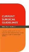 David Cade, Abdulla Jibawi, Abdullah Jibawi, Abdullah Cade Jibawi - Current Surgical Guidelines