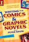 Peter David - Writing for Comics and Graphic Novels With Peter David
