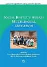 Ajit K Mohanty, Ajit K. Mohanty, Minati Panda, Robert Phillipson, Tove Skutnabb-Kangas - Social Justice Through Multilingual Education