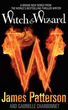 James Patterson - Witch and Wizard