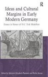 Robin Barnes, Marjorie Elizabeth Barnes Plummer, Marjorie Elizabeth Plummer, Plummer Marjorie Elizabeth - Ideas and Cultural Margins in Early Modern Germany