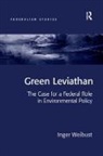 Inger Weibust, Weibust Inger - Green Leviathan