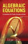 Edgar Dehn - Algebraic Equations