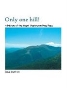 Dave Dunham - Only One Hill!