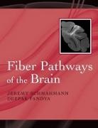 Not Available (NA), Deepak Pandya, Deepak N Pandya, Deepak N. Pandya, Jeremy Schmahmann, Jeremy D Schmahmann... - Fiber Pathways of the Brain