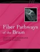 Not Available (NA), Deepak Pandya, Deepak N Pandya, Deepak N. Pandya, Jeremy Schmahmann, Jeremy D Schmahmann... - Fiber Pathways of the Brain