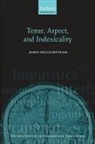 James Higginbotham, James (University of Southern California) Higginbotham, Higginbotham James - Tense, Aspect, and Indexicality