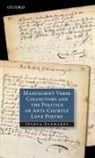 Joshua Eckhardt - Manuscript Verse Collectors and the Politics of Anti courtly Love