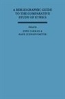 John Carman, John Jurgensmeyer Carman, Mark J. Rgensmeyer, Mark Jurgensmeyer - Bibliographic Guide to the Comparative Study of Ethics