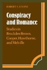 Robert S. Levine, Levine Robert S. - Conspiracy and Romance