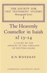 R N Whybray, R. N. Whybray - Heavenly Counsellor in Isaiah XL 13-14