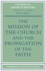 G. J. Cuming, G.j. Cuming, G. J. Cuming - Mission of the Church and the Propagation of the Faith