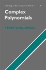 T. Sheil-Small, T. (University of York) Sheil-Small - Complex Polynomials