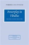 Parshia Lee-Stecum, Parshia (University of Melbourne) Lee-Stecum - Powerplay in Tibullus