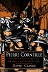 David Clarke - Pierre Corneille