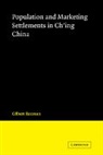 Gilbert Rozman, Rozman Gilbert - Population and Marketing Settlements in Ch''ing China