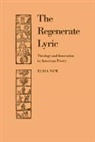 Elisa New, Elisa (University of Pennsylvania) New - Regenerate Lyric