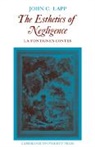 John C. Lapp, Lapp John C. - Esthetics of Negligence