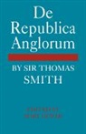 Mary Dewar, Sir Thomas Smith, Thomas Smith, Mary Dewar, Dewar Mary - De Republica Anglorum