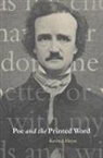 Kevin J. Hayes, Kevin J. (University of Central Oklahoma) Hayes, Hayes Kevin J. - Poe and the Printed Word