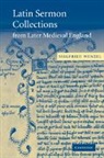 Siegfried Wenzel, Siegfried (University of Pennsylvania) Wenzel - Latin Sermon Collections From Later Medieval England