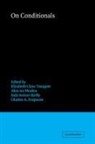 Charles A. Ferguson, Alice Ter Meulen, Judy Snitzer Reilly, Elizabeth Closs Traugott, Elizabeth Closs Meulen Traugott, Alice Ter Meulen... - On Conditionals