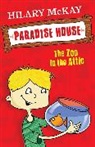 Hilary McKay - Zoo in the Attic