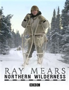 Raymond Mears - Northern Wilderness