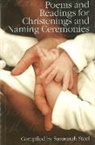 Steel, Susannah Steel - Poems and Readings for Christenings and Naming Ceremonies