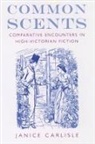 Janice Carlisle, Janice (Professor of English Carlisle - Common Scents