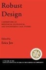 Erica Jen, Erica (Santa Fe Institute) Jen, Erica Jen, Jen Erica - Robust Design