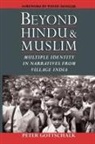 Peter Gottschalk, Peter (Assistant Professor of Religion Gottschalk - Beyond Hindu and Muslim