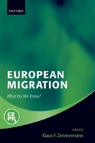 Klaus F. Zimmermann, Klaus F Zimmermann, Klaus F. Zimmermann - European Migration