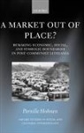 Pernille Hohnen, Pernille (Senior Researcher Hohnen - Market Out of Place?