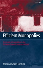 Thomas Von Ungern-Sternberg, Thomas von Ungern-Sternberg - Efficient Monopolies