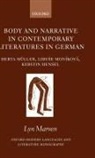 Lyn Marven, Lyn (Manchester University) Marven, Marven Lyn - Body and Narrative in Contemporary Literatures in German