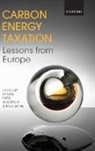 ANDERSEN MIKAEL SKOU EKINS PAUL, Mikael Sk. Andersen, Mikael Skou Andersen, Mikael Skou (Professor of Policy Analysis Andersen, Andersen Mikael Skou, Paul Ekins... - Carbon-Energy Taxation