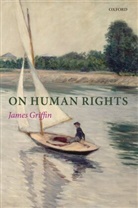 James Griffin, James (Emeritus Griffin - On Human Rights