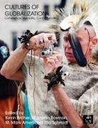 Kevin Archer, Archer Kevin, M. Mark Amen, Amen M. Mark, Kevin Archer, Archer Kevin... - Cultures of Globalization