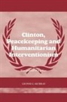 Leonie Murray, Leonie (University of Ulster Murray, Leonie G. Murray - Clinton, Peacekeeping and Humanitarian I