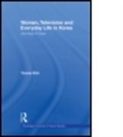 Youna Kim, Youna (London School of Economics and Political Science Kim, Kim Youna, Political Scien School of Economics &amp;. - Women, Television and Everyday Life in K