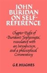 John Buridan, G.E. Hughes, G. E. Hughes - John Buridan on Self-Reference