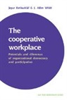 Joyce Rothschild, Joyce Rothschild-Whitt, J. Allen Whitt, Ernest Q. Campbell - The Cooperative Workplace