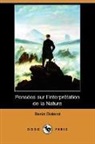 Denis Diderot - Pensees Sur L'interpretation De La Natur