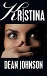 Dean Johnson - Kristina